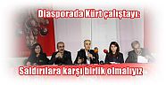 Diasporada Kürt çalıştayı:   Saldırılara karşı birlik olmalıyız