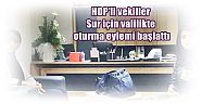 HDP'li vekiller Sur için valilikte oturma eylemi başlattı