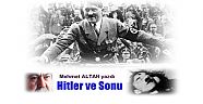 Hitler ve Sonu / Mehmet ALTAN