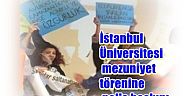 İstanbul Üniversitesi mezuniyet törenine polis baskını
