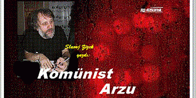 Komünist Arzu (The Communist Desire)
