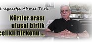  Kürt siyasetçi Ahmet Türk,Kürtlerin birliği için tarihi bir fırsat doğdu