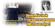 Nurcan Baysal yazdı:Devlet, Kürtlerin yaralarını sarmasına bile izin vermiyor!