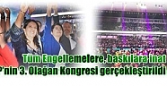 Tüm Engellemelere, baskılara inat HDP’nin 3. Olağan Kongresi gerçekleştirildi