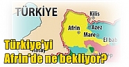 Türkiye neden Afrin'e girmek istiyor?