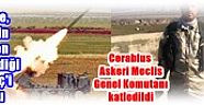 Türkiye, PYD'nin IŞİD'ten temizlediği Menbiç'i vurdu - Cerablus Askeri Meclis Genel Komutanı katledildi