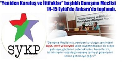 “Yeniden Kuruluş ve İttifaklar” başlıklı Danışma Meclisimiz 14-15 Eylül’de Ankara’da toplandı.